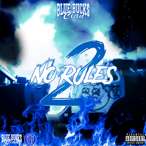 No Rules 2 (Explicit)