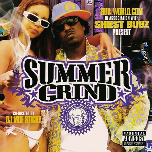 Shiest Bubz: Summer Grind (Explicit)