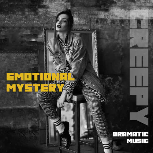 Emotional, Mystery, Creepy – Dramatic Music