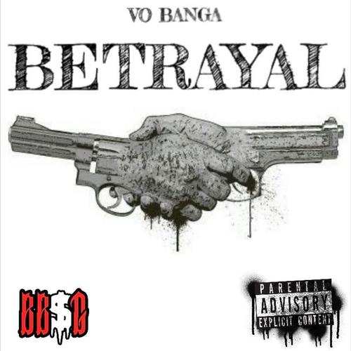 BETRAYAL (Explicit)