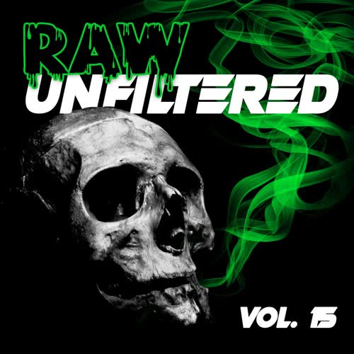 Raw Unfiltered, Vol. 15 (Explicit)