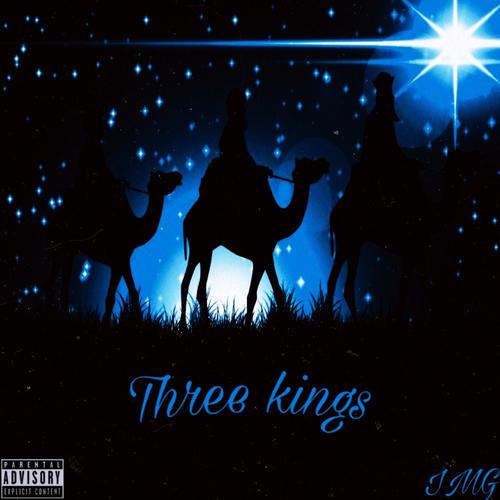 Three Kings (Explicit)