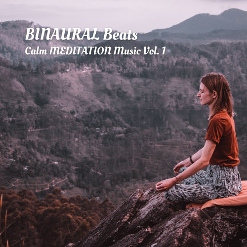 BINAURAL Beats: Calm MEDITATION Music Vol. 1