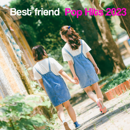 Best Friend | Pop Hits 2023 (Explicit)