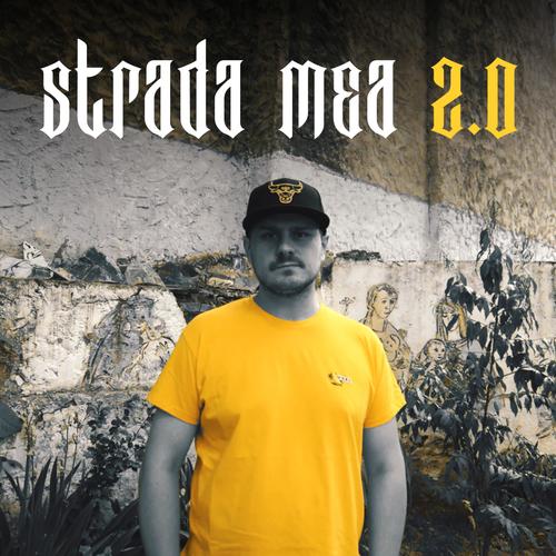 Strada Mea 2.0 (feat. BRUJA, Jena, Macanache, Junky Zice, NOSFE, Nu', Omu Gnom, Amuly, Tranda, Bogă & Hawk) [Explicit]