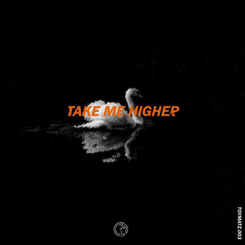 Take Me Higher