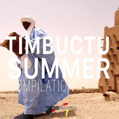 Timbuctù Summer Compilation (Explicit)