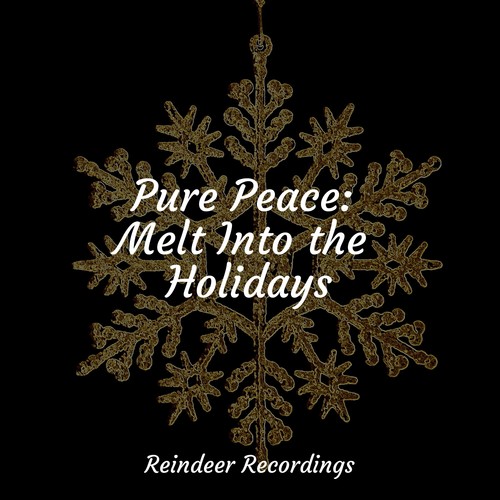 Pure Peace: Melt Into the Holidays