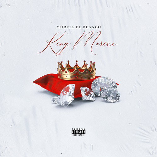 King Morice (Explicit)