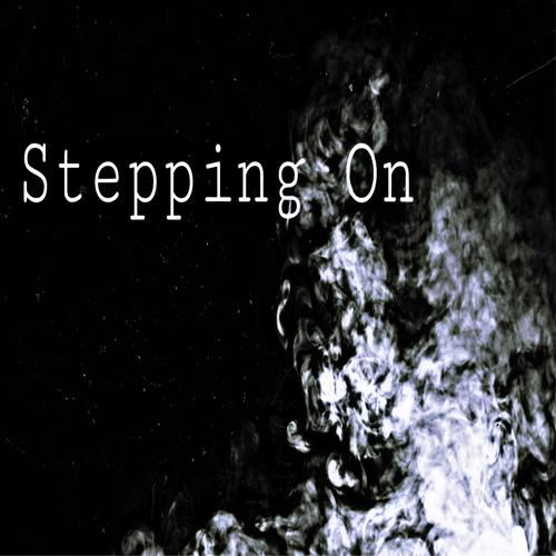 Stepping On (Explicit)