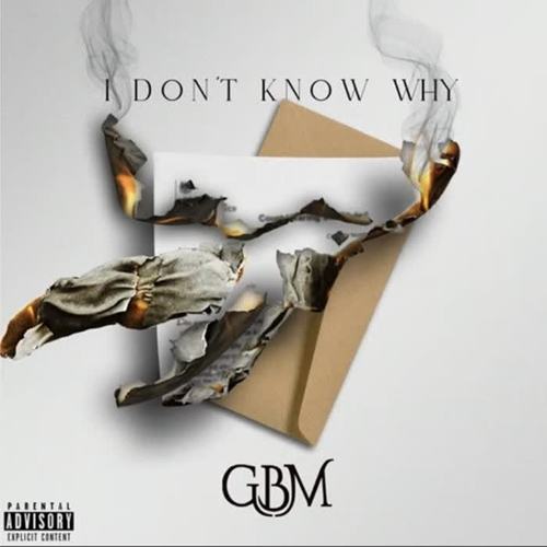 I Don't Know Why (Explicit)