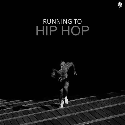 Running to Hip Hop (Explicit)