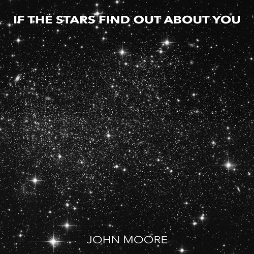 If The Stars Find Out About You