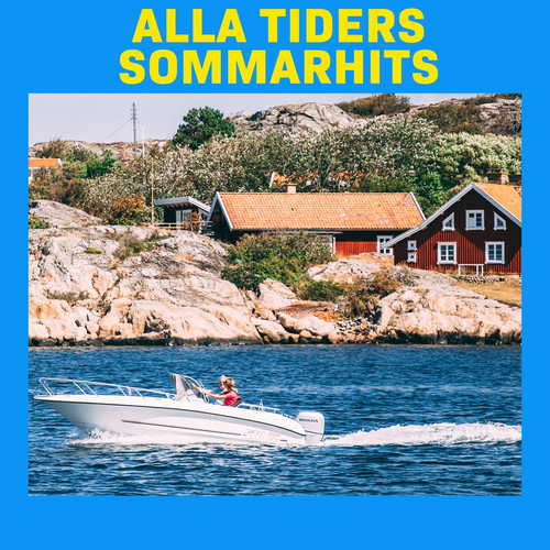 Alla Tiders Sommarhits (Explicit)