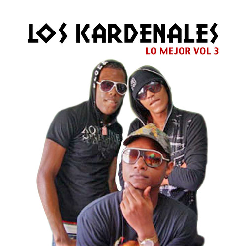 Lo Mejor de Los Kardenales Vol.3