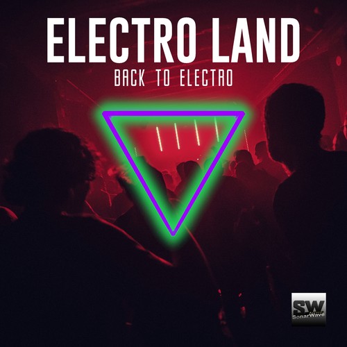 Electro Land (Back To Electro)