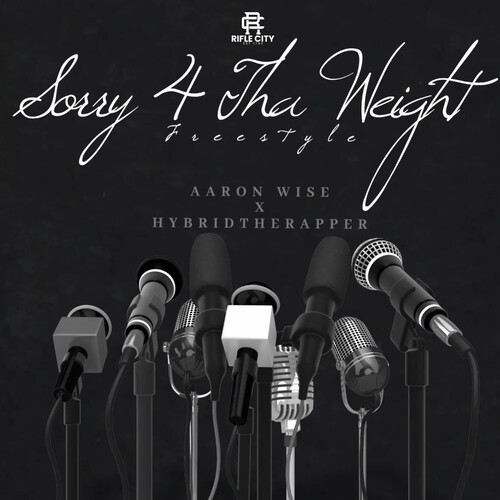 Sorry4ThaWeight (Freestyle) [Explicit]