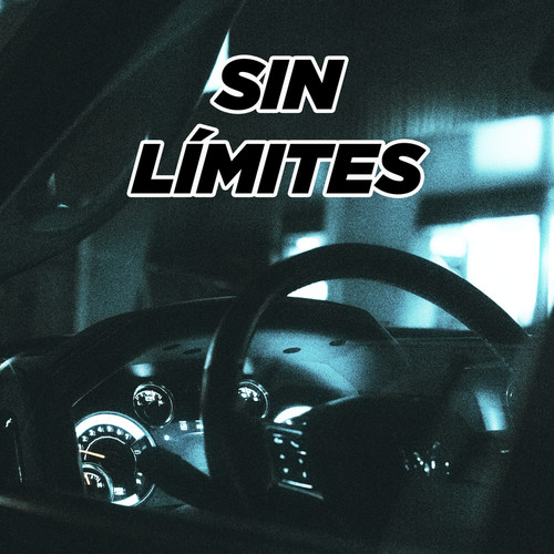 Sin Limites (Explicit)