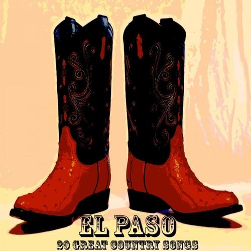 El Paso - 20 Great Country Songs