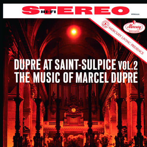 Marcel Dupré at Saint-Sulpice, Vol. 2: Dupré (Remastered 2015)