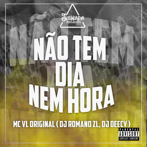 Não Tem Dia Nem Hora (Explicit)