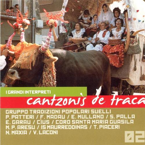 Cantzonis de traca: I grandi interpreti Vol. 2