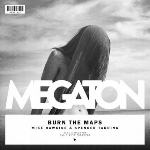 BURN THE MAPS - EXTENDED MIX