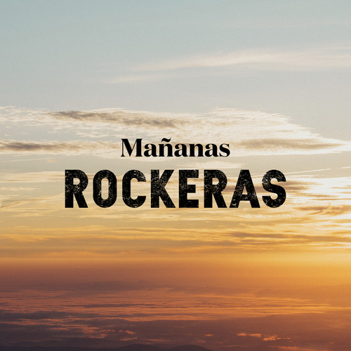 Mañanas Rockeras