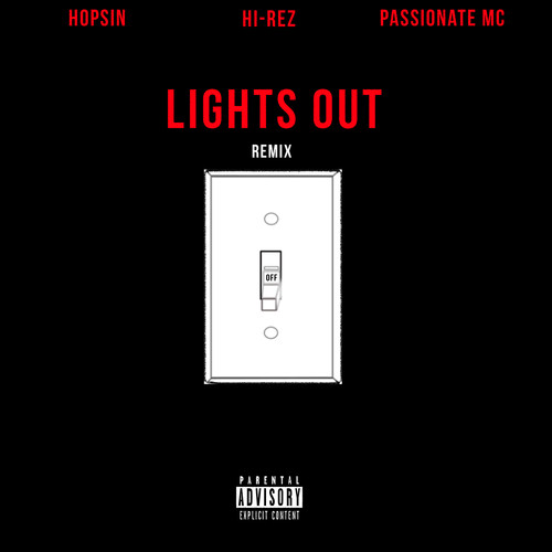 Lights Out [Remix] (Explicit)