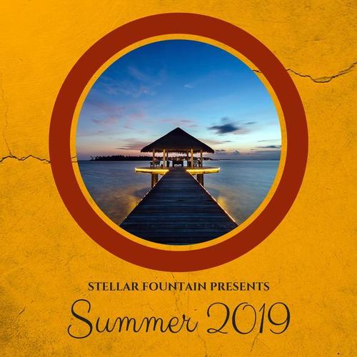 Stellar Fountain Presents : Summer 2019