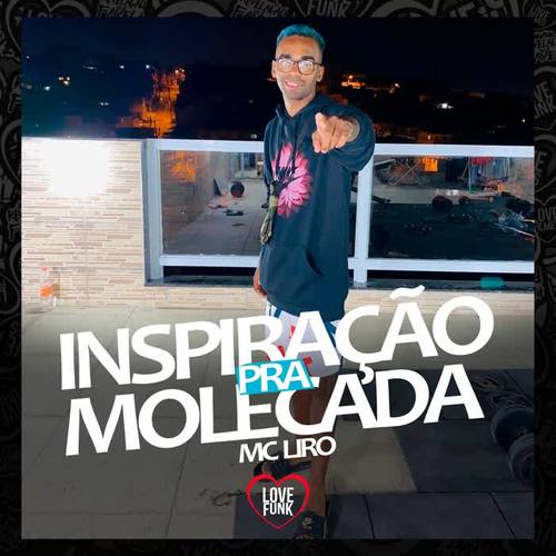Inspiração pra Molecada