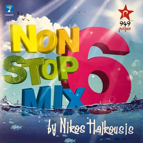 Nikos Halkousis Non Stop Mix, Vol. 6 (DJ Mix)