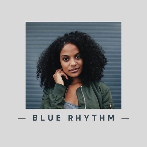 BLUE RHYTHM