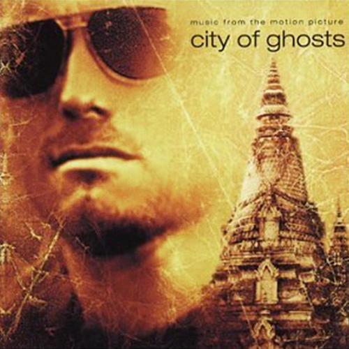 City of Ghosts (Music from the Motion Picture)