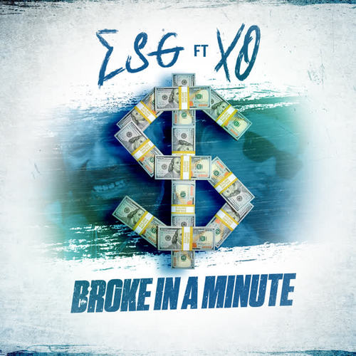 Broke In A Minute (feat. XO) [Explicit]