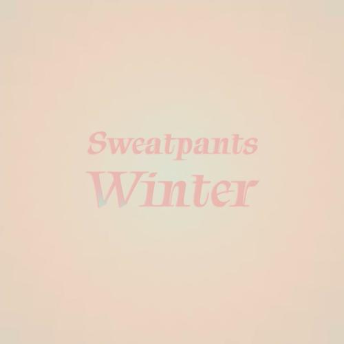 Sweatpants Winter