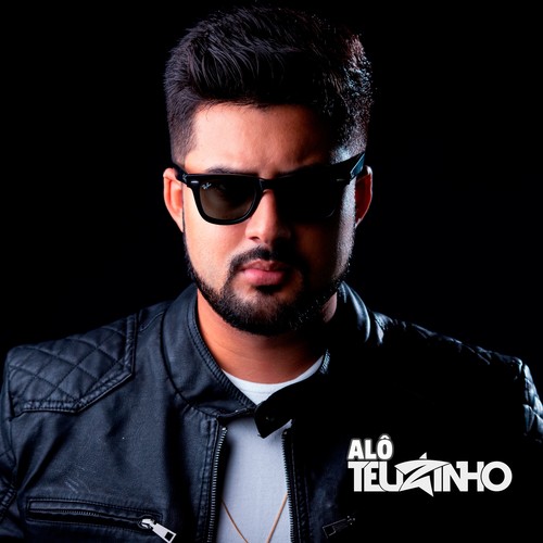 ALÔ TEUZINHO (Explicit)