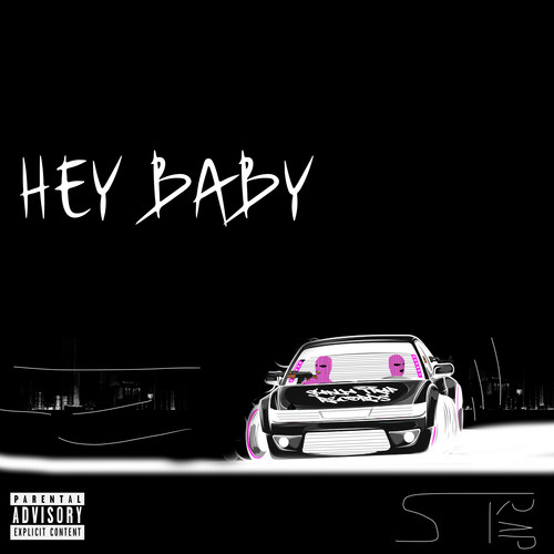 Hey Baby (Explicit)