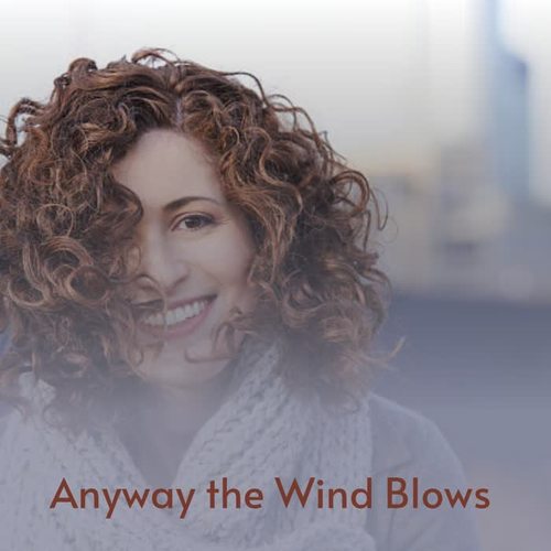 Anyway the Wind Blows