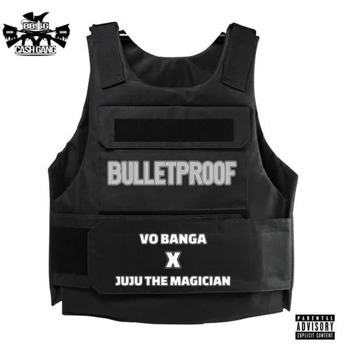 BULLETPROOF (feat. Juju The Magician) [Explicit]