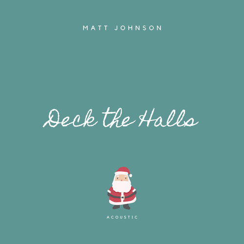 Deck the Halls (Acoustic)