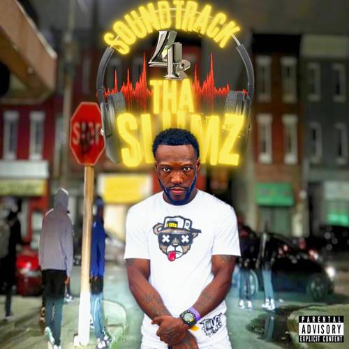 Soundtrack 4 Tha Slumz (Explicit)