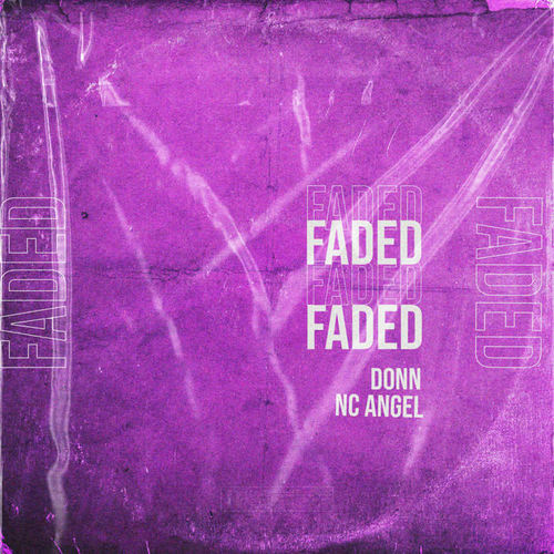 Faded (Explicit)