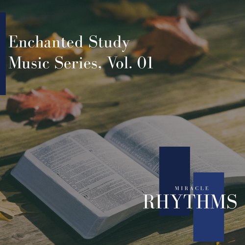 Enchanted Study Music Series, Vol. 01