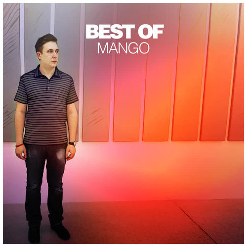 Best of Mango (DJ Mix)