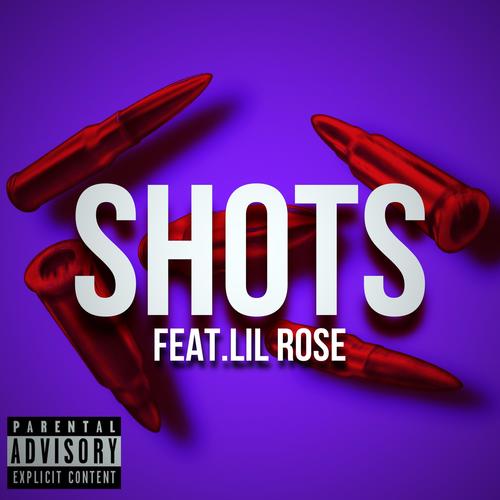 Shots (Deluxe Edition) (feat. Lil Rose) [Explicit]