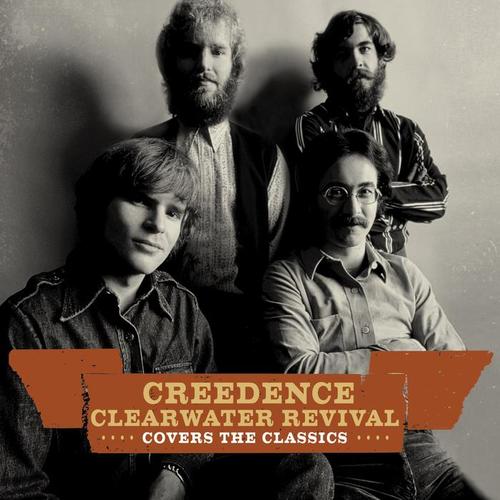 Creedence Covers The Classics