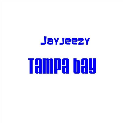 Tampa Bay (Explicit)