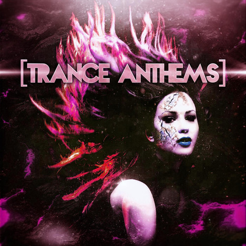 Trance Anthems, Vol. 3