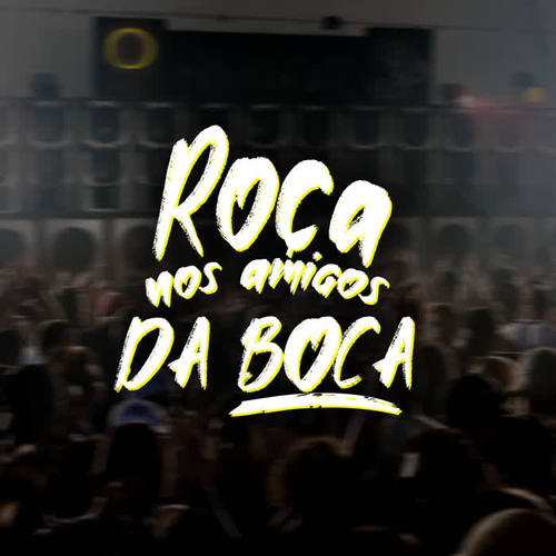 Roca nos Amigo da Boca (feat. MC Magrinho, Mc Rkostta, Dj Carlitinho & MC GL) [Explicit]